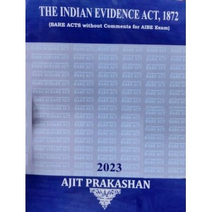 Ajit Prakashan's The Indian Evidence Act, 1872 Bare Acts without Comments for AIBE Exam (Edn. 2023)	